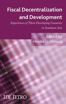 Uchimura |  Fiscal Decentralization and Development | Buch |  Sack Fachmedien
