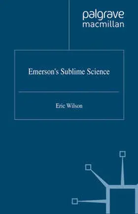 Wilson |  Emerson's Sublime Science | eBook | Sack Fachmedien