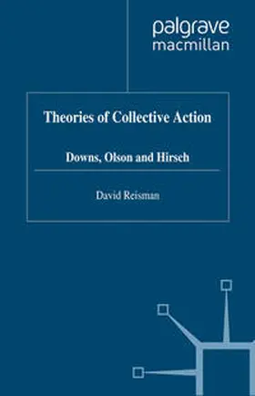 Reisman |  Theories of Collective Action | eBook | Sack Fachmedien