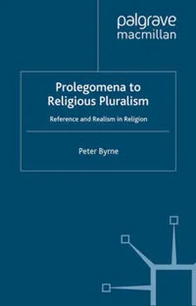 Byrne |  Prolegomena to Religious Pluralism | eBook | Sack Fachmedien