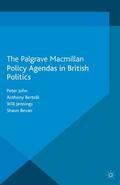 John / Bertelli / Jennings |  Policy Agendas in British Politics | Buch |  Sack Fachmedien