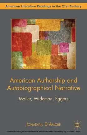 D’Amore / D'Amore | American Authorship and Autobiographical Narrative | E-Book | sack.de
