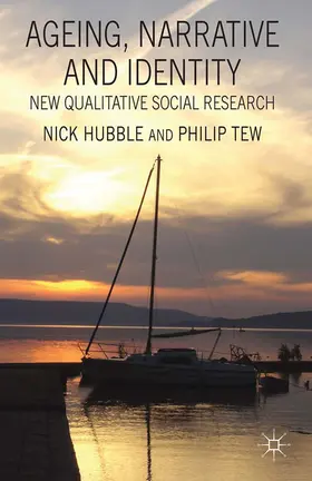 Hubble / Tew |  Ageing, Narrative and Identity | eBook | Sack Fachmedien