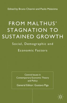 Chiarini / Malanima / Loparo |  From Malthus' Stagnation to Sustained Growth | Buch |  Sack Fachmedien
