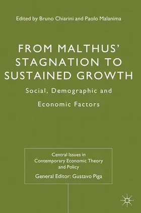 Chiarini / Malanima / Piga | From Malthus' Stagnation to Sustained Growth | E-Book | sack.de
