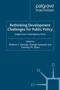 Hanson / Kararach / Shaw |  Rethinking Development Challenges for Public Policy | eBook | Sack Fachmedien