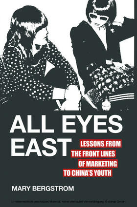 Bergstrom | All Eyes East | E-Book | sack.de