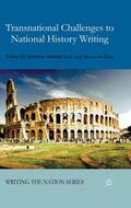 Middell / Aulinas / Loparo |  Transnational Challenges to National History Writing | Buch |  Sack Fachmedien