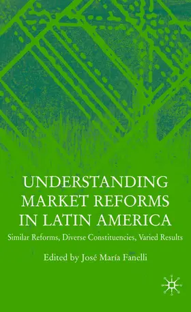 Fanelli |  Understanding Market Reforms in Latin America | Buch |  Sack Fachmedien