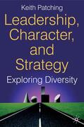 Patching |  Leadership, Character and Strategy | Buch |  Sack Fachmedien