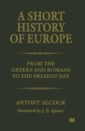 Alcock |  A Short History of Europe | eBook | Sack Fachmedien