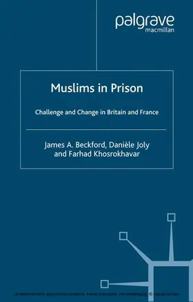 Beckford / Joly / Khosrokhavar |  Muslims in Prison | eBook | Sack Fachmedien
