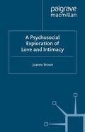 Brown |  A Psychosocial Exploration of Love and Intimacy | eBook | Sack Fachmedien