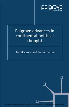Carver / Martin |  Palgrave Advances in Continental Political Thought | eBook | Sack Fachmedien