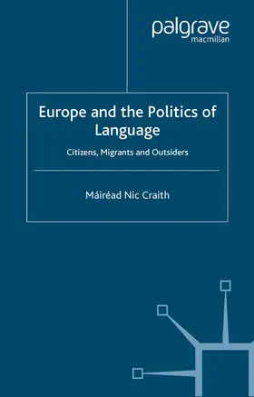  Europe and the Politics of Language | eBook | Sack Fachmedien