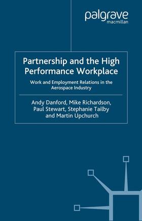 Danford / Richardson / Stewart | Partnership and the High Performance Workplace | E-Book | sack.de