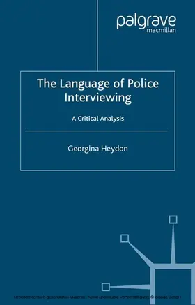 Heydon |  The Language of Police Interviewing | eBook | Sack Fachmedien