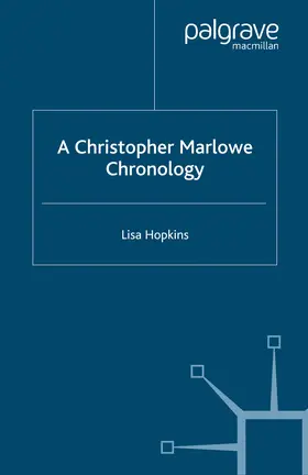 Hopkins |  A Christopher Marlowe Chronology | eBook | Sack Fachmedien