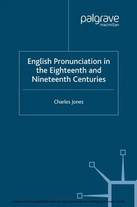 Jones |  English Pronunciation in the Eighteenth and Nineteenth Centuries | eBook | Sack Fachmedien