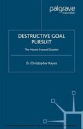 Kayes |  Destructive Goal Pursuit | eBook | Sack Fachmedien