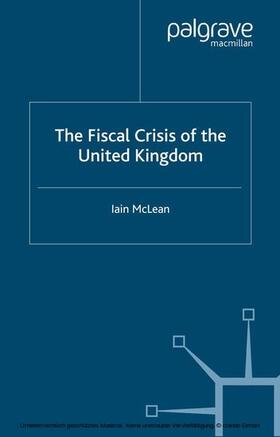 McLean |  The Fiscal Crisis of the United Kingdom | eBook | Sack Fachmedien