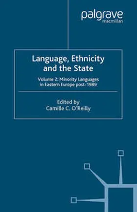 O'Reilly |  Language, Ethnicity and the State, Volume 1 | eBook | Sack Fachmedien