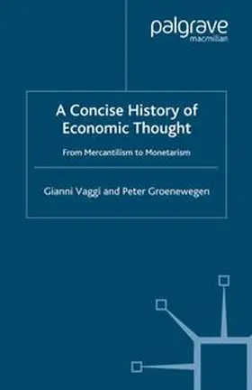Vaggi / Groenewegen |  A Concise History of Economic Thought | eBook | Sack Fachmedien