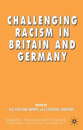 Layton-Henry / Wilpert |  Challenging Racism in Britain and Germany | eBook | Sack Fachmedien