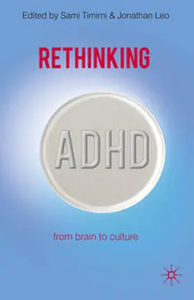Timimi / Leo |  Rethinking ADHD | Buch |  Sack Fachmedien