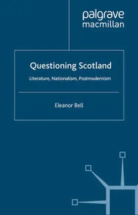 Bell |  Questioning Scotland | eBook | Sack Fachmedien