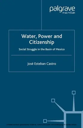 Castro |  Water, Power and Citizenship | eBook | Sack Fachmedien