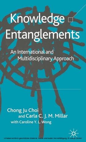 Choi / Millar / Wong | Knowledge Entanglements | E-Book | sack.de