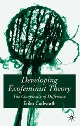 Cudworth |  Developing Ecofeminist Theory | eBook | Sack Fachmedien
