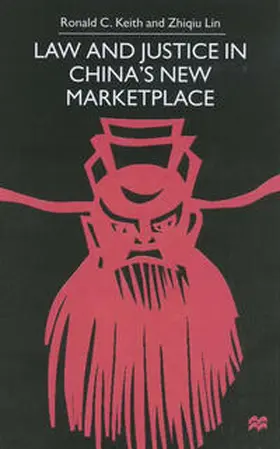 Keith | Law and Justice in China's New Marketplace | E-Book | sack.de