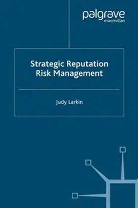 Larkin |  Strategic Reputation Risk Management | eBook | Sack Fachmedien