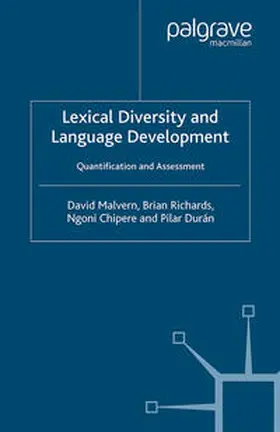 Malvern / Richards / Chipere |  Lexical Diversity and Language Development | eBook | Sack Fachmedien