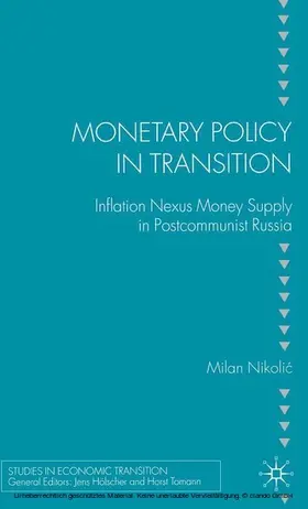 Nikolic |  Monetary Policy in Transition | eBook | Sack Fachmedien