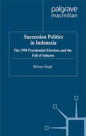 Singh |  Succession Politics in Indonesia | eBook | Sack Fachmedien