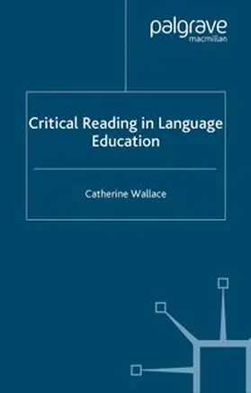 Wallace |  Critical Reading in Language Education | eBook | Sack Fachmedien