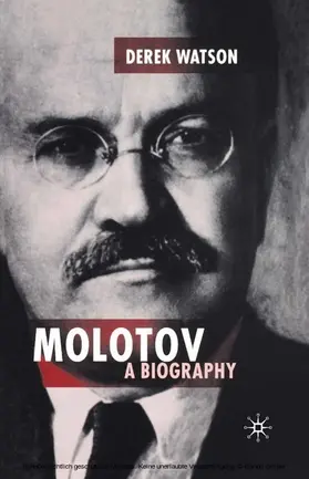Watson |  Molotov: A Biography | eBook | Sack Fachmedien