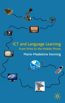 Kenning |  ICT and Language Learning | Buch |  Sack Fachmedien