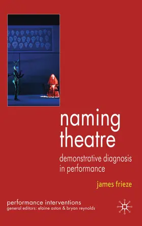 Frieze |  Naming Theatre | Buch |  Sack Fachmedien