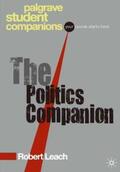 Leach |  The Politics Companion | Buch |  Sack Fachmedien