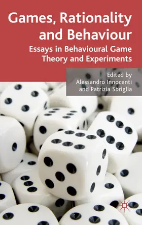 Innocenti / Sbriglia |  Games, Rationality and Behaviour | Buch |  Sack Fachmedien