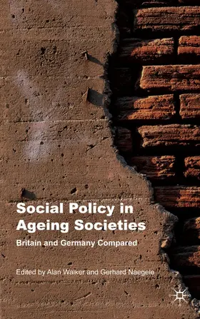 Walker / Naegele |  Social Policy in Ageing Societies | Buch |  Sack Fachmedien