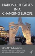 Wilmer |  National Theatres in a Changing Europe | Buch |  Sack Fachmedien