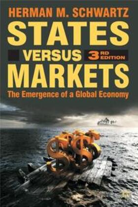 Schwartz | States Versus Markets | Buch | 978-0-230-52133-9 | sack.de