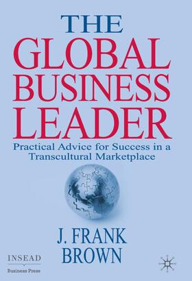 Brown | The Global Business Leader | Buch | 978-0-230-52215-2 | sack.de