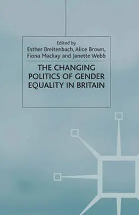 Breitenbach / Brown / Mackay |  The Changing Politics of Gender Equality | eBook | Sack Fachmedien