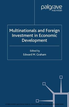 Graham | Multinationals and Foreign Investment in Economic Development | E-Book | sack.de